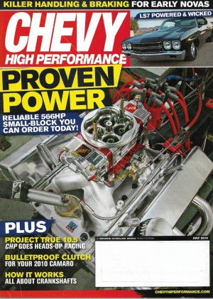 CHEVY HIGH PERFORMANCE 2010 JULY - NOVA BRAKES, 566HP MOUSE, CRANKS, CLUTCH